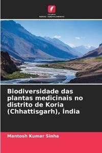 Biodiversidade das plantas medicinais no distrito de Koria (Chhattisgarh), Índia
