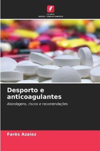 Desporto e anticoagulantes