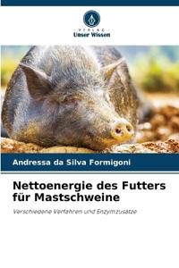 Nettoenergie des Futters für Mastschweine
