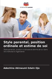 Style parental, position ordinale et estime de soi