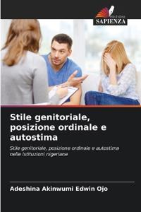 Stile genitoriale, posizione ordinale e autostima