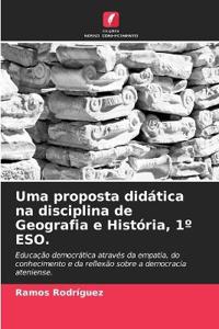 Uma proposta didática na disciplina de Geografia e História, 1° ESO.