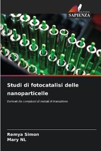 Studi di fotocatalisi delle nanoparticelle