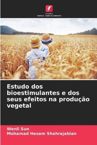Estudo dos bioestimulantes e dos seus efeitos na produção vegetal