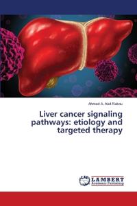 Liver cancer signaling pathways