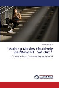 Teaching Movies Effectively via NVivo R1