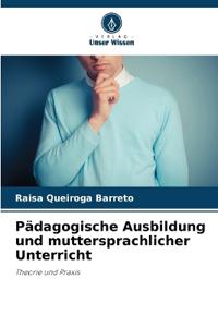 Pädagogische Ausbildung und muttersprachlicher Unterricht