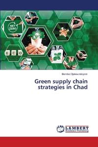 Green supply chain strategies in Chad