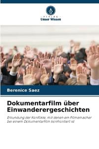 Dokumentarfilm über Einwanderergeschichten