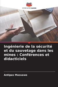 Ingénierie de la sécurité et du sauvetage dans les mines