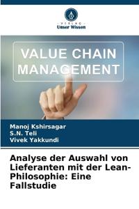 Analyse der Auswahl von Lieferanten mit der Lean-Philosophie