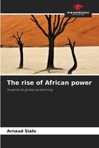 The rise of African power