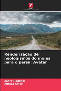 Renderização de neologismos do inglês para o persa