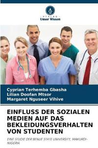 Einfluss Der Sozialen Medien Auf Das Bekleidungsverhalten Von Studenten