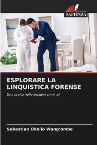 Esplorare La Linquistica Forense