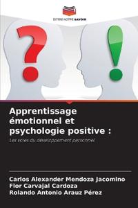 Apprentissage émotionnel et psychologie positive