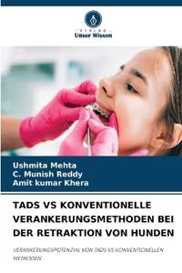 Tads Vs Konventionelle Verankerungsmethoden Bei Der Retraktion Von Hunden