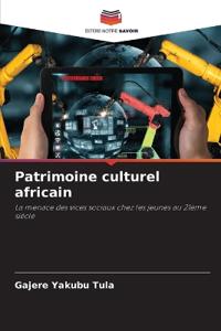 Patrimoine culturel africain