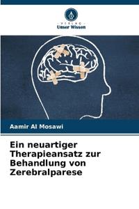 Ein neuartiger Therapieansatz zur Behandlung von Zerebralparese