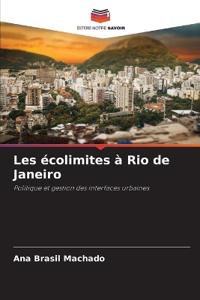 Les écolimites à Rio de Janeiro