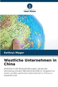 Westliche Unternehmen in China