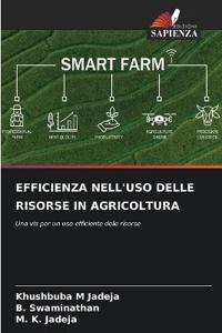Efficienza Nell'uso Delle Risorse in Agricoltura