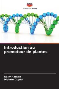Introduction au promoteur de plantes