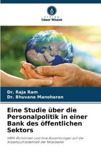 Eine Studie über die Personalpolitik in einer Bank des öffentlichen Sektors