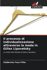 Il processo di individualizzazione attraverso la moda in Gilles Lipovetsky