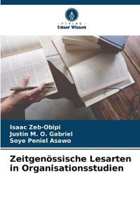 Zeitgenössische Lesarten in Organisationsstudien