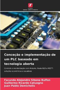 Conceção e implementação de um PLC baseado em tecnologia aberta