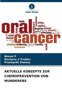 Aktuelle Konzepte Zur Chemoprävention Von Mundkrebs