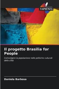 Il progetto Brasilia for People
