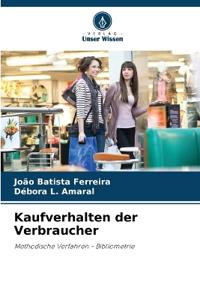 Kaufverhalten der Verbraucher