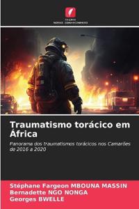Traumatismo torácico em África