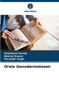 Orale Genodermatosen