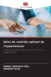 Délai de contrôle optimal de l'hypertension