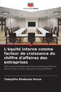 L'équité interne comme facteur de croissance du chiffre d'affaires des entreprises