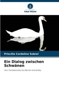 Ein Dialog zwischen Schwänen