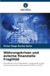 Währungskrisen und externe finanzielle Fragilität