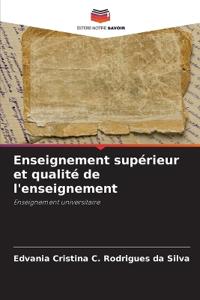 Enseignement supérieur et qualité de l'enseignement