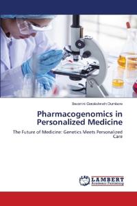 Pharmacogenomics in Personalized Medicine