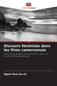 Discours féministe dans les films camerounais