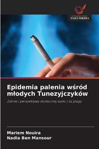Epidemia palenia wsród mlodych Tunezyjczyków