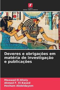 Deveres e obrigações em matéria de investigação e publicações