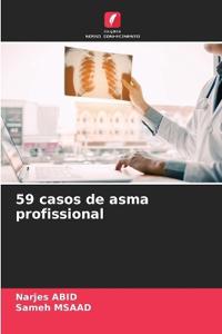 59 casos de asma profissional