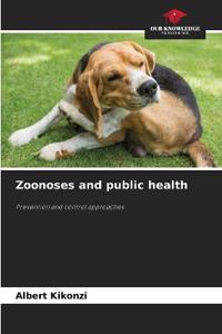 Zoonoses and public health