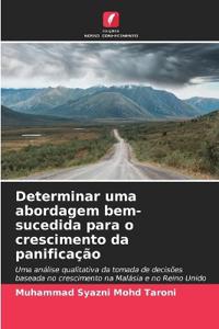 Determinar uma abordagem bem-sucedida para o crescimento da panificação