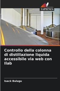 Controllo della colonna di distillazione liquida accessibile via web con Ilab