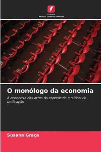 O monólogo da economia